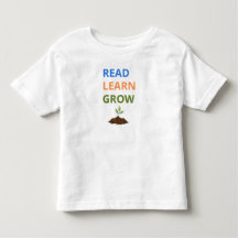 Read, Learn, Grow Toddler T-Shirt