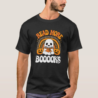 Read More Books Booooks Ghost Pumpkin Cute Teacher T-Shirt