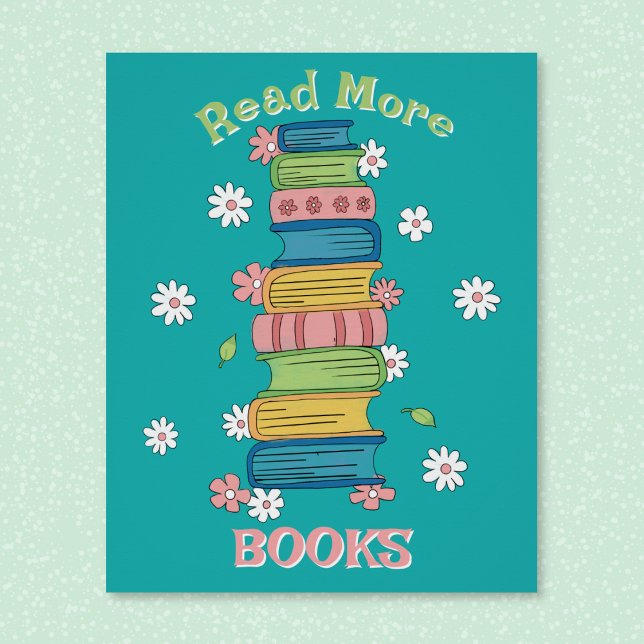 Read More Books - Classroom Library Glossy Poster ("Read more books" watercolor art classroom library poster .)