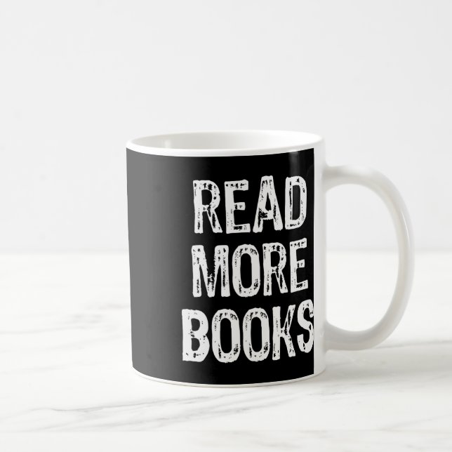 Read More Books Reading Reader Lovers Gift Christm Coffee Mug (Right)