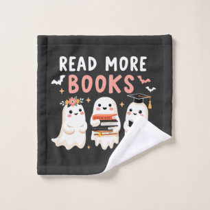 Read more books Spooky Halloween Ghost Book Lovers Wash Cloth