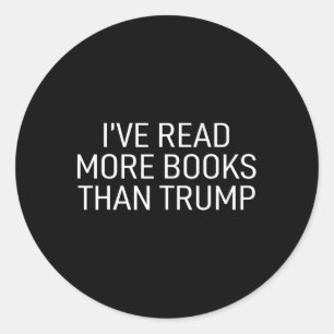 Read More Books Than Trump Classic Round Sticker