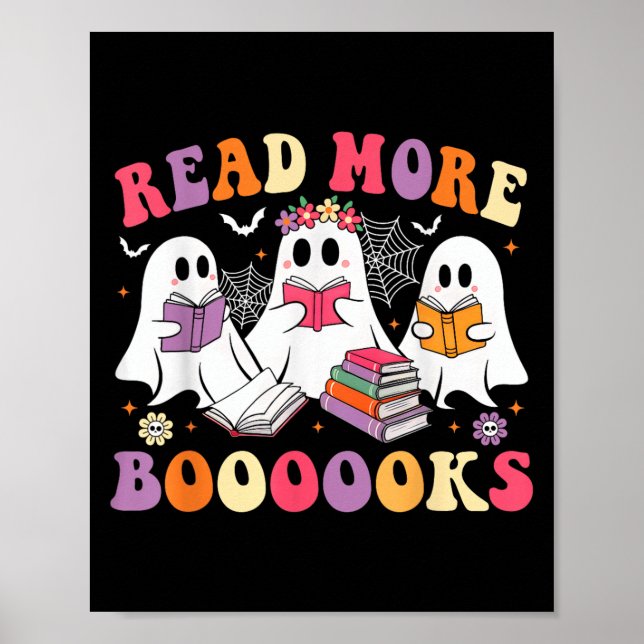 Read More Booooks Groovy Halloween Teacher Ghost B Poster (Front)