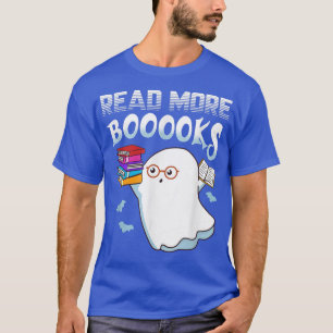 Read More Boooooks Cute Ghost Read More Boooooks H T-Shirt
