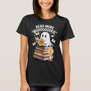 Read More Booooooks Ghost Reading Halloween Art Te T-Shirt