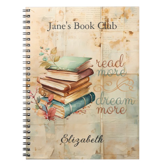 Read More Dream More Book Lover Book Club Notebook (Front)