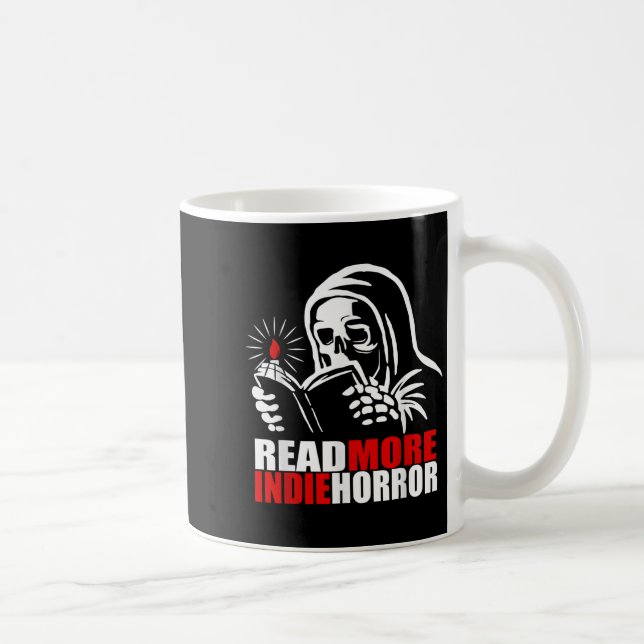 Read More Indie Horror Apparel  Coffee Mug (Right)