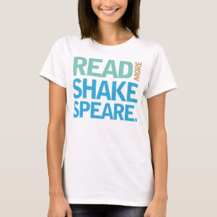 Read More Shakespeare T-Shirt