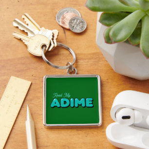 "Read My ADIME" Green Keychain