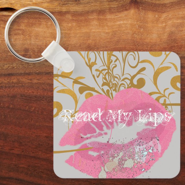 Read My Lips Key Ring (Front)