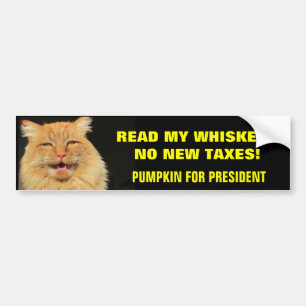 Read My Whiskers, No New Taxes Bumper Sticker