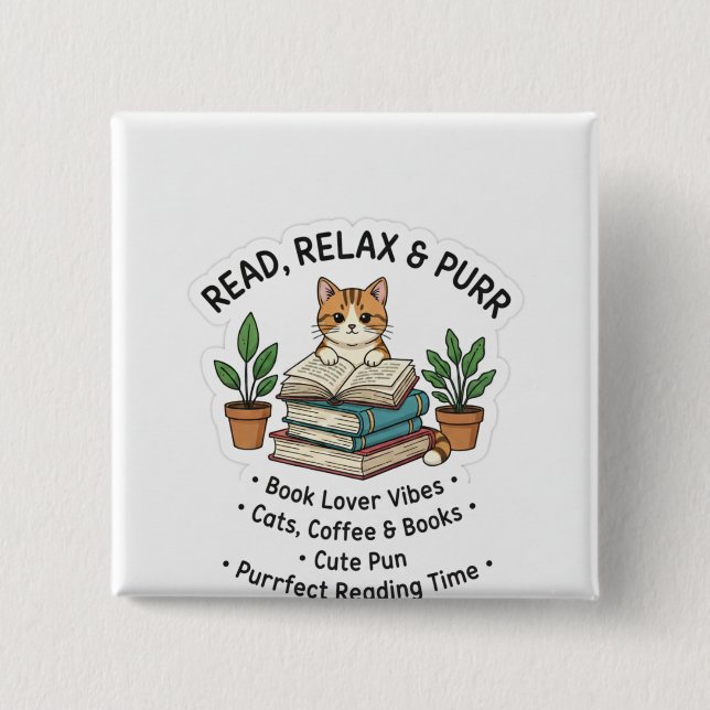 Read Relax & Purr – Cute Cat With Books Sticker |। 15 Cm Square Badge (Front)