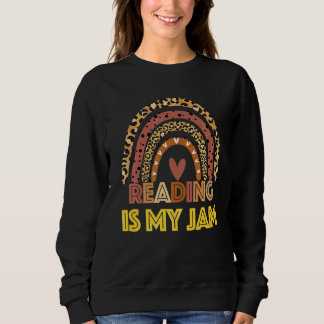 Read Teacher Rainbow Leopard  Reading Is My Jam Sweatshirt