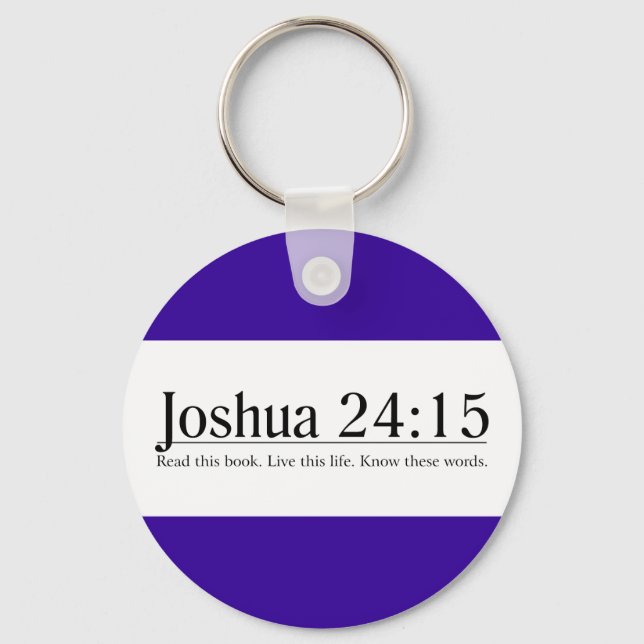 Read the Bible Joshua 24:15 Key Ring (Front)