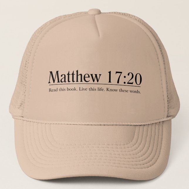 Read the Bible Matthew 17:20 Trucker Hat (Front)
