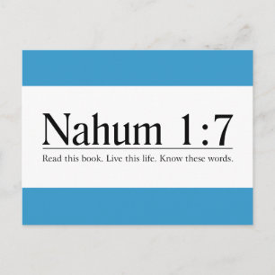 Read the Bible Nahum 1:7 Postcard
