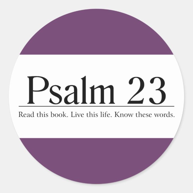 Read the Bible Psalm 23 Classic Round Sticker (Front)
