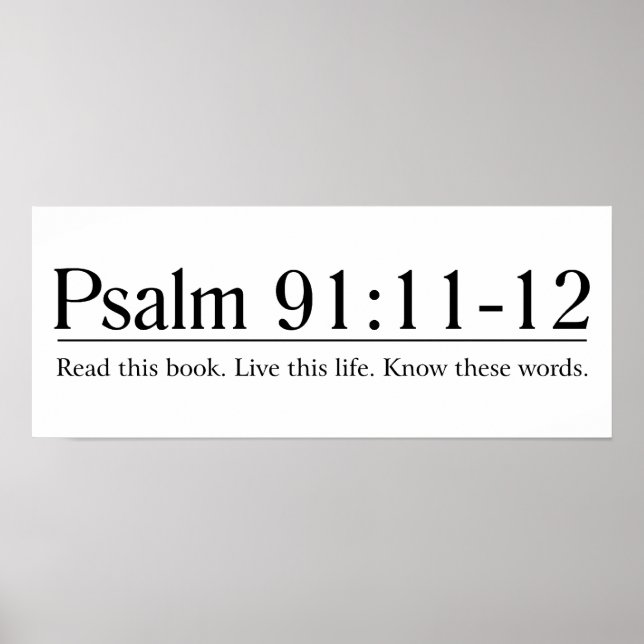 Read the Bible Psalm 91:11-12 Poster (Front)
