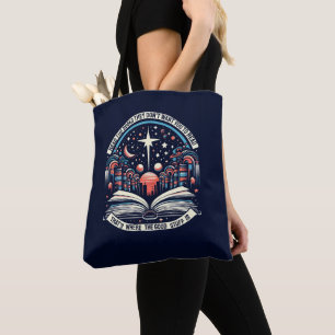 Read the Books They Don't Want You to Read Tote Bag