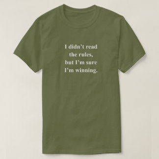 Read The Rules Funny Game Phrase With White Text T-Shirt