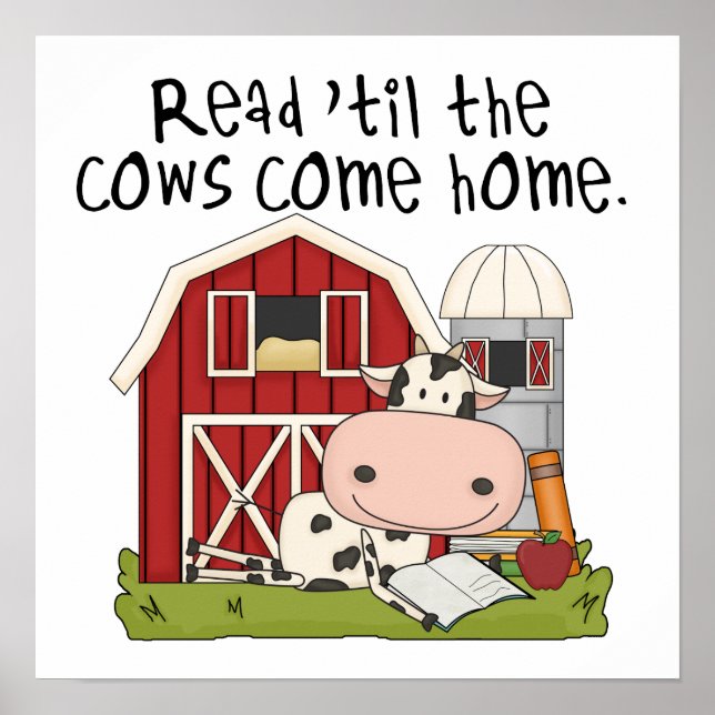 Read 'til The Cows Come Home Poster (Front)