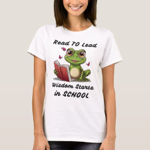 Read to Lead: Wisdom Starts in School T-Shirt