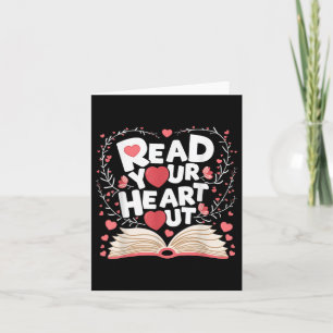 Read Your Heart Out Book Love Theme For Valentine  Card