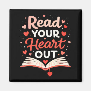 Read Your Heart Out Funny Valentine Teacher Bookwo Magnet