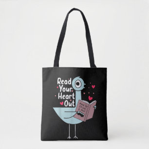 Read Your Heart Out Pigeon Cute Teacher Book Lover Tote Bag