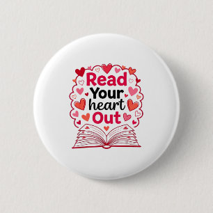 Read Your Heart Out Teacher Valentines Reading Boo 6 Cm Round Badge