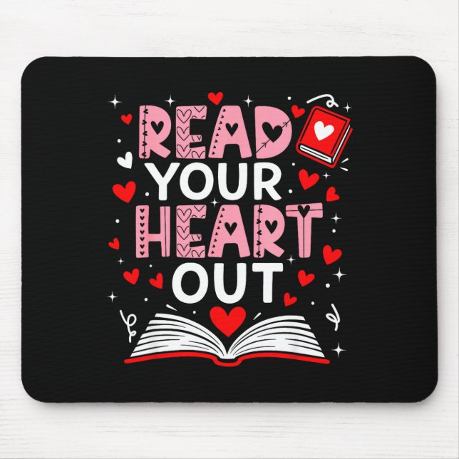 Read Your Heart Out Valentine Reading Book Girl Ki Mouse Pad (Front)