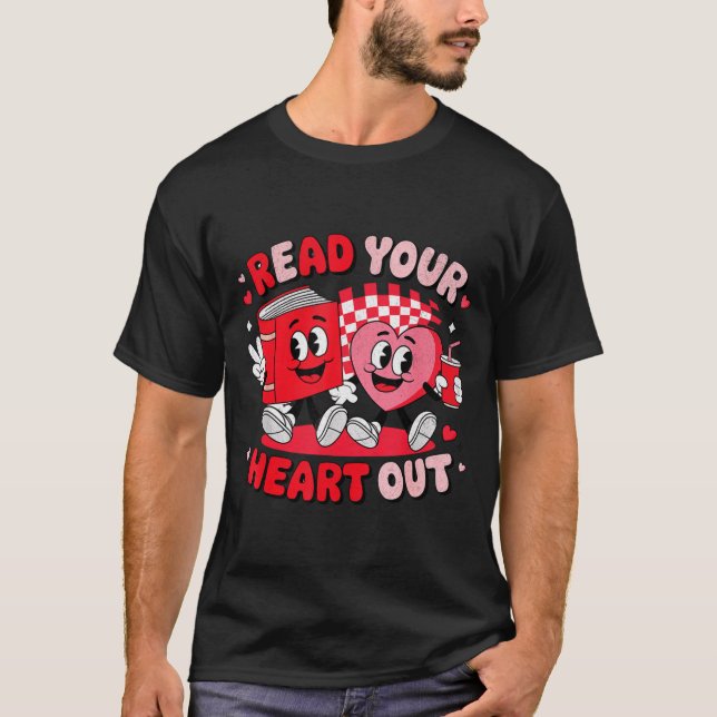 Read Your Heart Out Valentine's Day Retro Teacher  T-Shirt (Front)