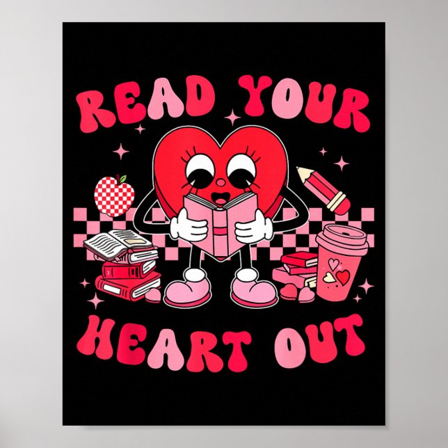 Read Your Heart Out Valentines Day Teachers Book L Poster (Front)