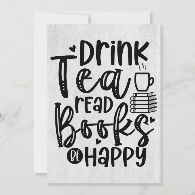 Reader Gift Drink Tea Read Books Be Happy Thank You Card (Front)