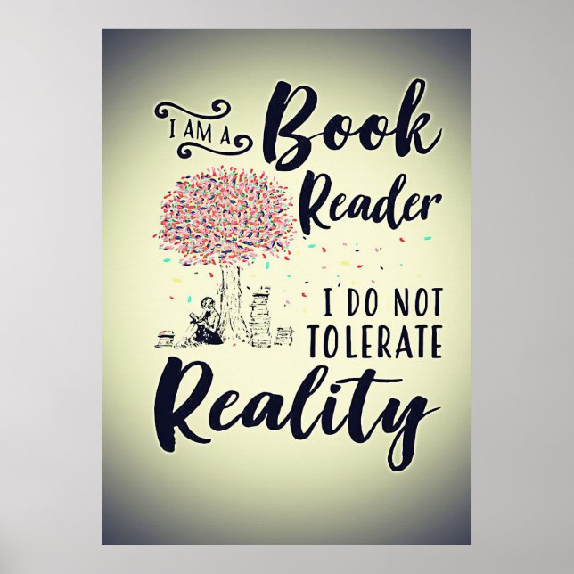 Reader Gift I Am A Book Reader Poster (Front)