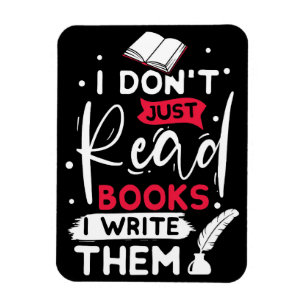 Reader Gift I Do Not Just Read Books Magnet