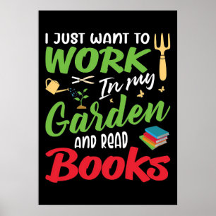 Reader Gift Read Books In My Garden Poster