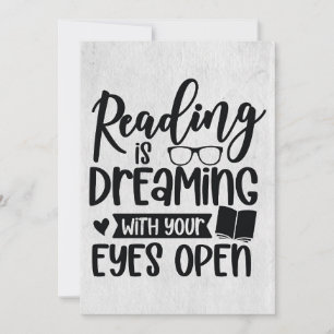 Reader Gift Reading Is Dreaming Invitation
