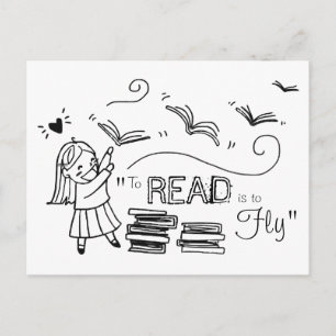 Reader Girl To Read is to Fly Postcard