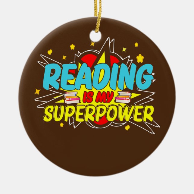 Reader kids Reading Nerd Bookworm Reading is My Ceramic Ornament (Front)