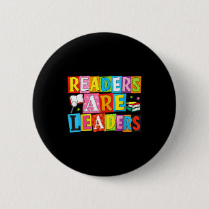 Readers are leaders funny reading book lover 6 cm round badge