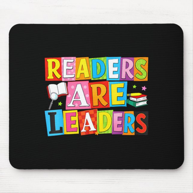 Readers are leaders funny reading book lover mouse pad (Front)
