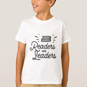 "Readers Are Leaders" – Inspiring Literacy Shirt 