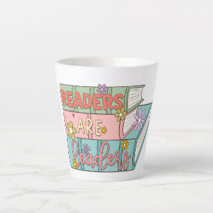 Readers Are Leaders Latte Mug