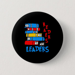 Readers are leaders reading book lover teacher kid 6 cm round badge