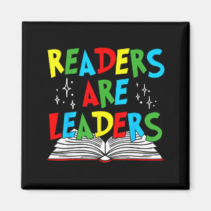 Readers are leaders reading book lover teacher kid magnet