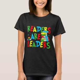 Readers are leaders reading book lover teacher kid T-Shirt