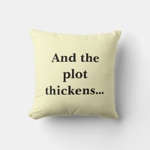 Reader's cushion, And the plot thickens.. Cushion