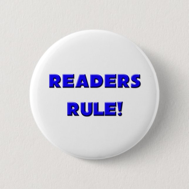 Readers Rule! 6 Cm Round Badge (Front)