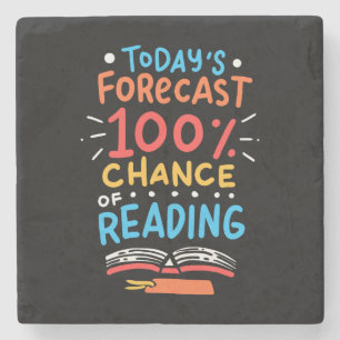 Reading - 100% Chance of Reading Stone Coaster